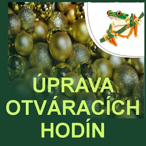 UPOZORNENIE na úpravu otváracích hodín.