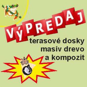 VÝPREDAJ ! Terasové dosky z kompozitu a aj z dreva!