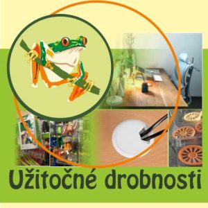 UŽITOČNÉ DROBNOSTI